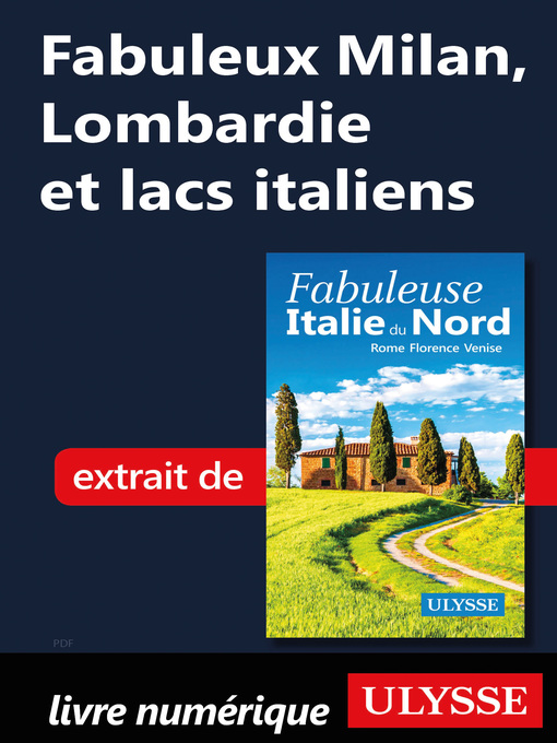 Title details for Fabuleux Milan, Lombardie et lacs italiens (Italie du Nord) by Ouvrage Collectif - Available